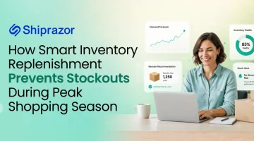 How Smart Inventory Replenishment Prevents Stockouts During Peak Shopping Season