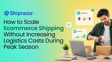 How to Scale Ecommerce Shipping Without Increasing Logistics Costs During Peak Season
