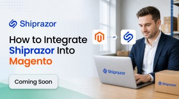 Integrate Shiprazor Into Magento