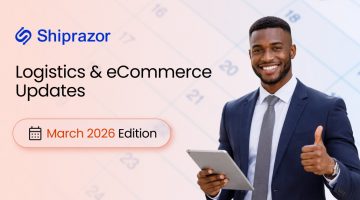 March Logistics & eCommerce Updates