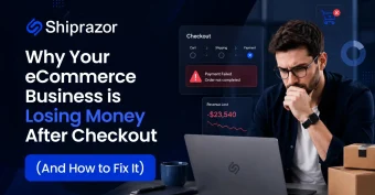 Why Your eCommerce Business is Losing Money After Checkout