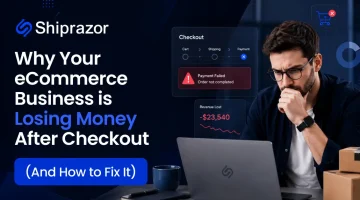 Why Your eCommerce Business is Losing Money After Checkout
